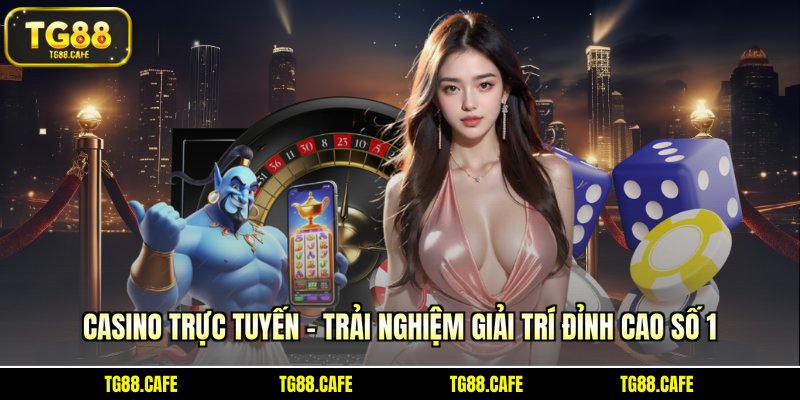 Casino trực tuyến